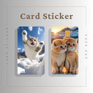 CUTE CAT 2 CARD STICKER - TNG CARD / NFC CARD / ATM CARD / ACCESS CARD / TOUCH N GO CARD / WATSON CARD