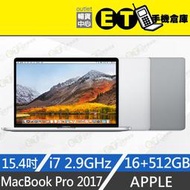 ET手機倉庫【MacBook Pro 2017 i7 16+512GB】A1707 （15.4吋、蘋果、筆電）附發票