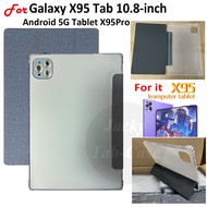 For Android Tablet PC 5G Galaxy X95 Tab 11.8 inch Global X95Pro Pro+ New Lighter Thinner Leather Cas