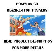 blaziken for trainers (read desc)
