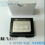 SPESIAL / PROMO BATTERY HT YAESU VX-6R VX-5R VX-7R FNB-80LI 1.1