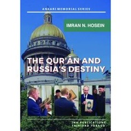 THE QUR'AN AND RUSSIA'S DESTINY - IMRAN N. HOSEIN