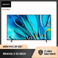 Tivi Sony Mới Nhất 2024 - BRAVIA 3 55 Inch | KD-55S30 I 4K Ultra HD | Dải tần nhạy sáng cao (HDR) | 