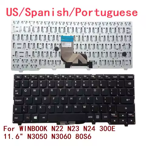 New US Spanish Portuguese Laptop Keyboard For Lenovo WINBOOK N22 N23 N24 300E 11.6" N3050 N3060 80S6