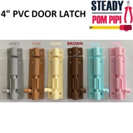 PVC DOOR LATCH / PLASTIC LATCH / SELAK PVC PINTU / SELAK PINTU TANDAS