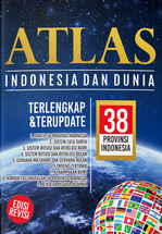 Atlas Indonesia Dan Dunia : Terlengkap Dan Terupdate