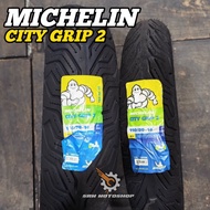 Michelin City Grip 2 90/90-12 110/70-12 120/70-12 130/70-12 110/70-13 130/70-13 110/80-14 140/70-14 