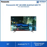 Panasonic 55" 4K UHD Andriod LED TV TH-55HX655K | Chromecast built-in™ | Google Play | Wide Viewing Angle | Android TV with 2 Years Warranty