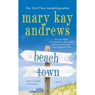 [English - 100% Original] - Beach Town by Mary Kay Andrews (paperback)