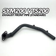 SYM200 VTS200 EXHAUST FRONT PIPE (STANDARD) EKZOS MUFFLER PIPE DEPAN NECK SYM VTS 200