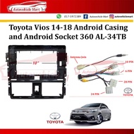 Toyota Vois 14-18 Android Casing With  Android Socket 360 AL-34TB
