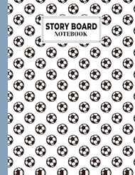 Storyboard Notebook: Cinema Notebooks for Cinema Artists With Football Cover / Notebook Sketchbook T