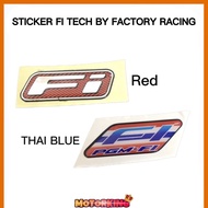 STICKER 3D FI TECH BY FACTORY RACING RED THAI BLUE