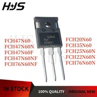 10PCS FCH20N60 FCH22N60N FCH25N60N  FCH35N60 FCH47N60 FCH47N60NF FCH47N60N FCH76N60NF FCH76N60N FCH4