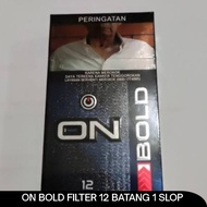 ROKOK ON BOLD FILTER 12 BATANG 1 SLOP