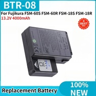 High Quality Fusion Splicer Battery for Fujikura FSM-60S FSM-60R FSM-18S FSM-18R Brand New BTR-08 13