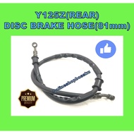 Y125Z REAR DISC BRAKE HOSE STD 81CM Y125-Z REAR BREK HOSE 81 CM Y125 Z REAR CALIPER DISC BRAKE HOSE 