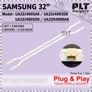(2 PIN SOCKET) SAMSUNG 32 Inch UA32J4005AK / UA32J4003DK / UA32J4005DK / UA32N4000AK LED Backlight T