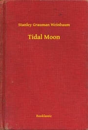 Tidal Moon Stanley Grauman Weinbaum