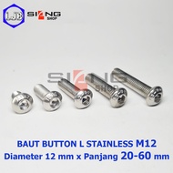 Bolt Button L M12 Stainless 304 A2-70