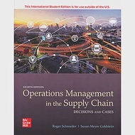 Operations Management in the Supply Chain: Decisions and Cases (8版) 作者：Roger G. Schroeder,Susan Meyer Goldstein