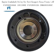 Crankshaft Pulley  Component F1FG6316AA for   Focus Fiesta 1.0T Models 1871882 F1FZ6312A CM5G6316GC
