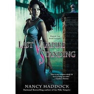 [BnB] USED Last Vampire Standing by Nancy Haddock (Used: Very good)