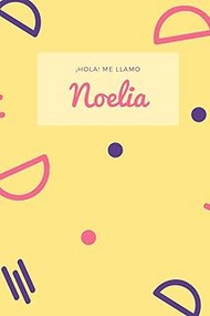 Cuaderno de Noelia, con 120 páginas blancas y un tamaño de 6x9 pulgadas (15,24cm x 22,86cm), ideal p