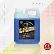 น้ำยาเคลือบยางดำ ทายางดำ Black Tire Shine สูตร Silicone Oil 1000ml