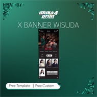 X Banner Wisuda / Banner Graduation / Template Netflix, Whatsapp, dll