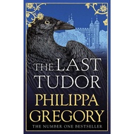 The Last Tudor by Philippa Gregory (UK edition, paperback)