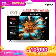 [NEW 2025] TCL ทีวี 55 นิ้ว 4K QLED Colorful Google TV รุ่น 55T6C HVA Panel ระบบปฏิบัติการ Google/Ga