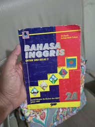 Buku Pelajaran SMU Kelas 2 Bahasa Inggris Kurikulum 1994