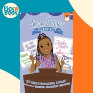 JADA JONES Class Act 2 by Kelly Starling Lyons (US edition, paperback)