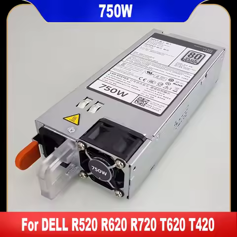 Original For DELL R520 R620 R720 T620 T420 750W Power Supply F750E-S0 E750E-S0 D750E-S3 05NF18 06W2P