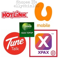 Reload prepaid Top up Hotlink/X pax/U mobile/Tune Talk/OneXOX