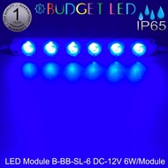 LED Module B-BB-SL-6 DC12V 6W/Module 120W/Panel แอลอีดีโมดูลกันน้ำ IP65 สำหรับตัวอักษรป้ายไลท์บ็อกป้