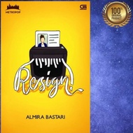 Buku Novel Resign! By Almira Bastari Ready