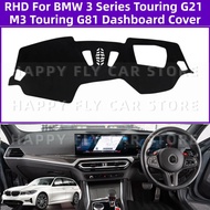 Suitable for RHD BMW 3 Series Touring G21 M3 Touring G81 2019-2025 Car Anti-Slip Dashboard Cover Avo