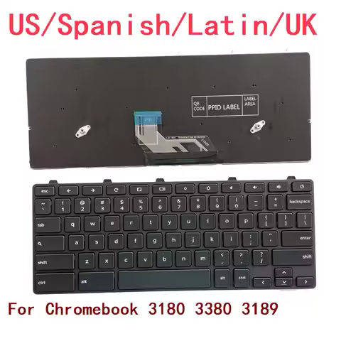 New US Spanish Latin UK Laptop Chromebook Keyboard For Dell Chromebook 3180 3380 3189 Notebook PC Re