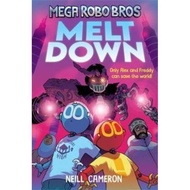 Mega Robo Bros 4: Meltdown by Neill Cameron (UK edition, paperback)
