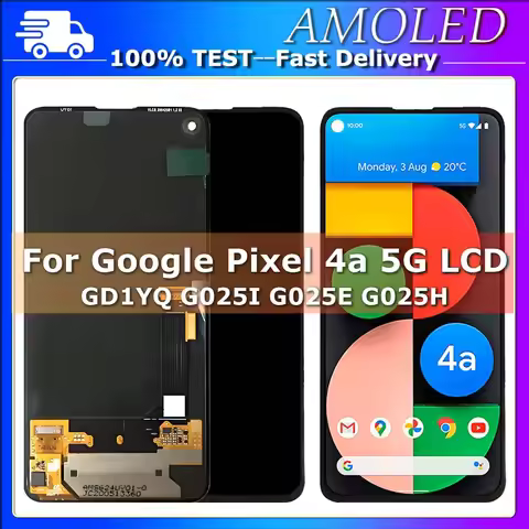 6.2'' AMOLED For Google Pixel 4a 5G GD1YQ G025I G025E G025H G6QU3 LCD Display Touch Screen Digitizer