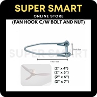 FAN HOOK WITH BOLT AND NUT ( FAN HOOK GANTUNG KIPAS)