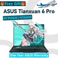 ASUS Tianxuan 6 Pro Ryzen R9 9955HX / R9 8940HX | RTX5070 / RTX5060 16 Inch 2.5K 165Hz 华硕天选6 Pro 锐龙版