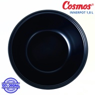 Cosmos Inner Pot Pan Magic Warmer 1.8 Liter Original Magiccom Rice Cooker Pan Periuk Nasi Elektrik