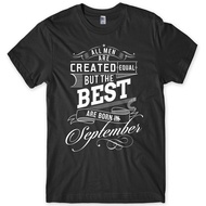 The Best Are Born In September Birthday Funny Mens T-Shirt