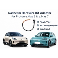 Proton e.Mas 5 & e.Mas 7 & e.Mas 7 Phev For Dashcam Hardwire Kit Socket Adapter 70mai Emas 5 Emas 7