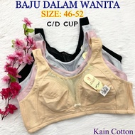 C/D/E Cup Plus Size 42-52 Women’s Full Cup Cotton Coverage Non Wired Bra No Dawai Bra Baju Dalam Wan