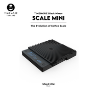 TIMEMORE เครื่องชั่งน้ำหนักดิจิตอลมินิ -- Black Mirror Scale Mini
