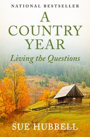 A Country Year Sue Hubbell